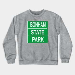BONHAM STATE PARK Crewneck Sweatshirt